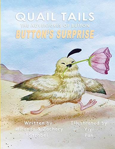 Quail Tails: The Adventures Of Button; Button's Surprise