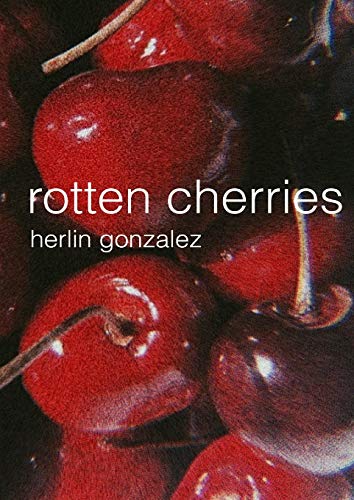 Rotten Cherries
