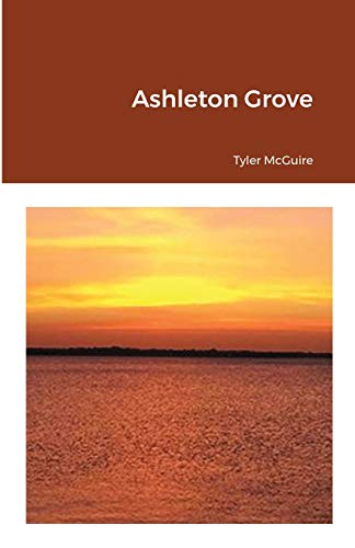 Ashleton Grove - 9781716830716