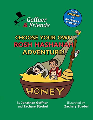 Geffner & Friends : Choose Your Own Rosh Hashanah Adventure!