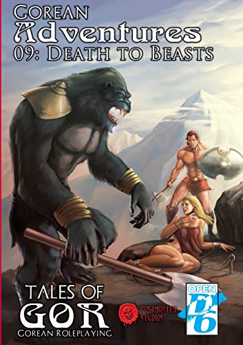 Gorean Adventures: 09 - Death To Beasts