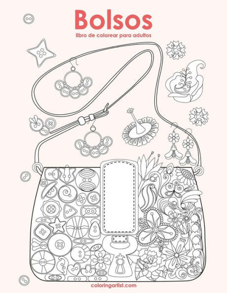 Bolsos libro de colorear para adultos 1 (Spanish Edition)