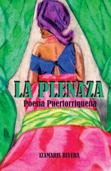 La Plenaza: Poesía Puertorriqueña (Spanish Edition)