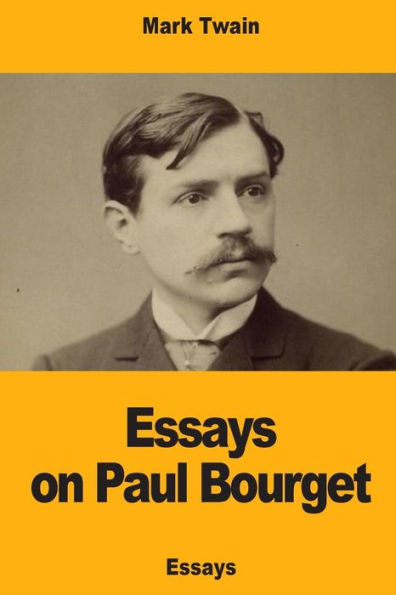 Essays on Paul Bourget - 9781717022561