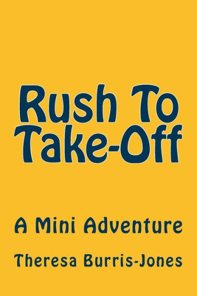 Rush To Takeoff