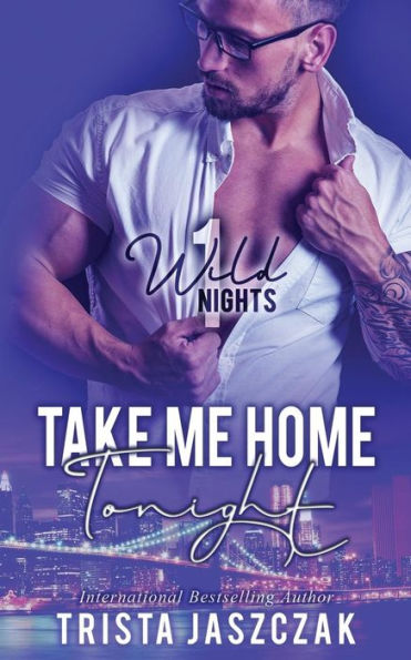 Take Me Home Tonight - 9781717031631