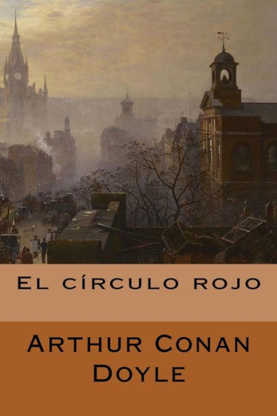 El círculo rojo (Spanish Edition) - 9781717036148