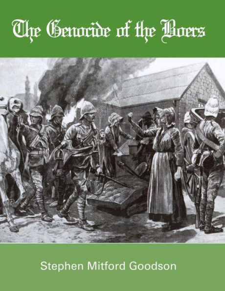 The Genocide Of The Boers