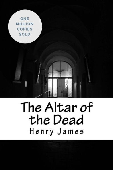 The Altar Of The Dead - 9781717043733
