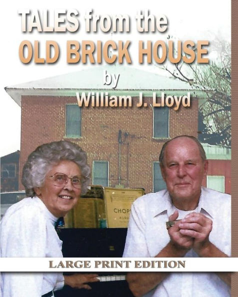 Tales From The Old Brick House