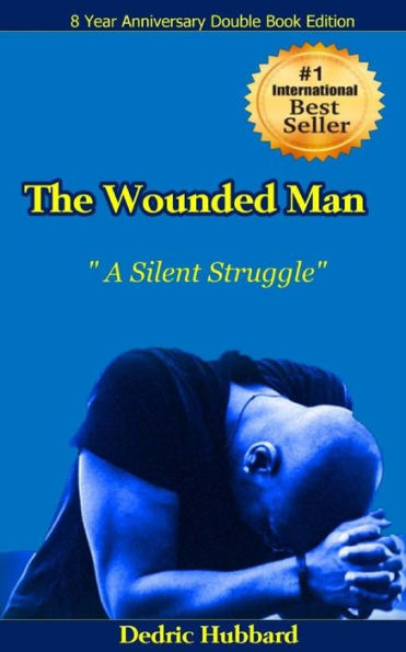 The Wounded Man : A Silent Struggle!