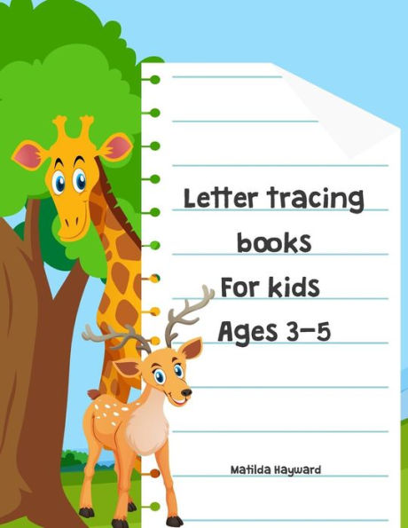 Letter Tracing Books For Kids Ages 3-5 : Handwriting Printing Workbook; Coloring Alphabet, Pre-Kinder, Kindergarten