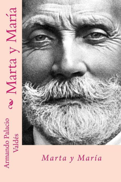 Marta Y Maria (Spanish Edition) - 9781717099396