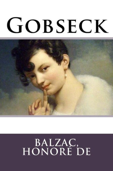 Gobseck (French Edition) - 9781717131263