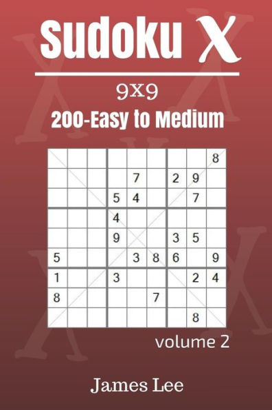 Sudoku X Puzzles - Easy To Medium 200