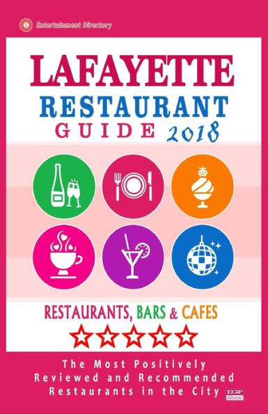 Lafayette Restaurant Guide 2018: Best Rated Restaurants in Lafayette, Louisiana - Restaurants, Bars and Cafes recommended for Tourist, 2018