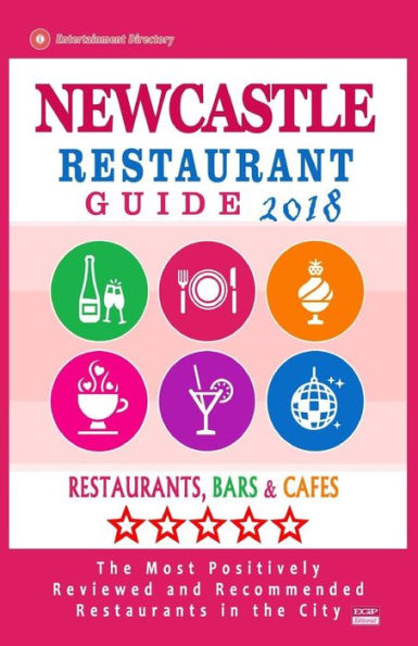 Newcastle Restaurant Guide 2018 : Best Rated Restaurants In Newcastle, England - Restaurants, Bars And Cafes Recommended For Tourist 2018