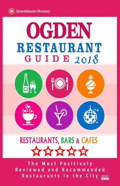 Ogden Restaurant Guide 2018 : Best Rated Restaurants In Ogden, Utah - Restaurants, Bars And Cafes Recommended For Tourist 2018