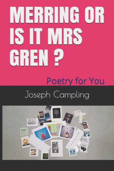 Merring Or Is It Mrs Gren? : Poetry For You