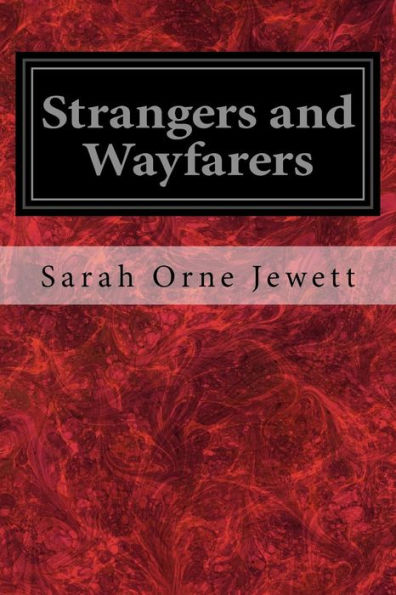 Strangers And Wayfarers - 9781717163967
