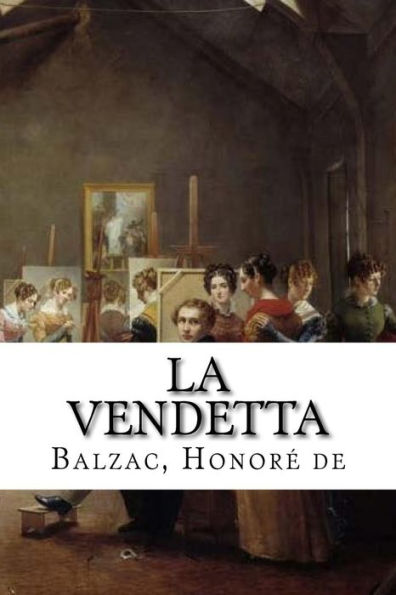 La Vendetta (French Edition) - 9781717164209