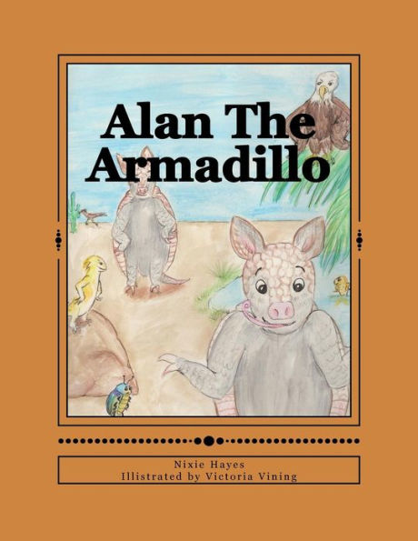 Alan The Armadillo (ABC Animal Adventures)