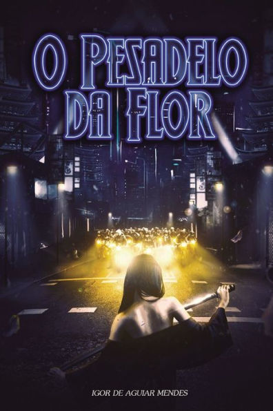 O Pesadelo Da Flor