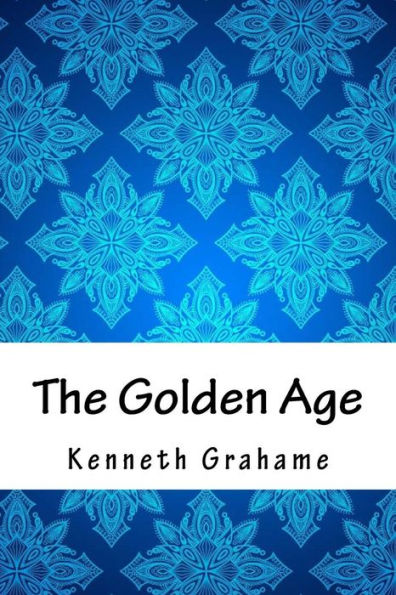 The Golden Age - 9781717195869