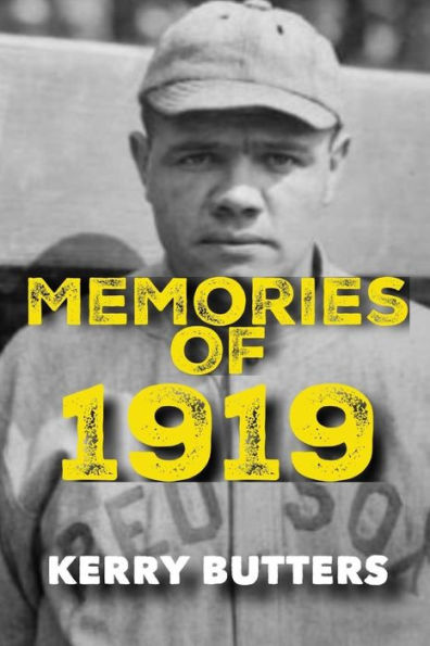 Memories Of 1919 By Kerry Butters.