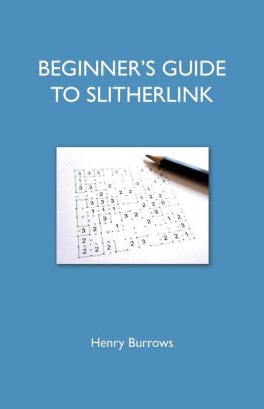 Beginner's Guide To Slitherlink