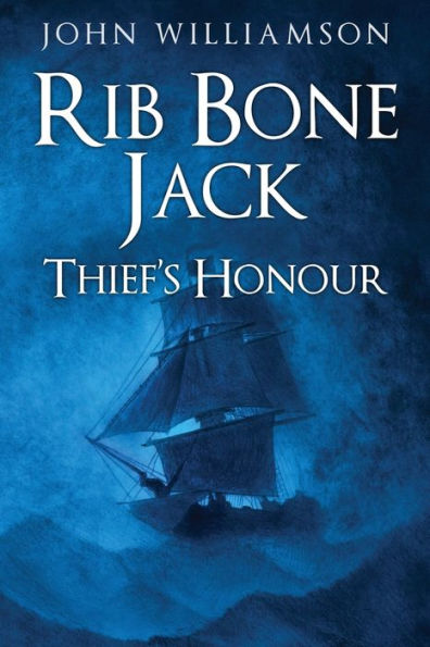 Rib Bone Jack : Thief's Honour