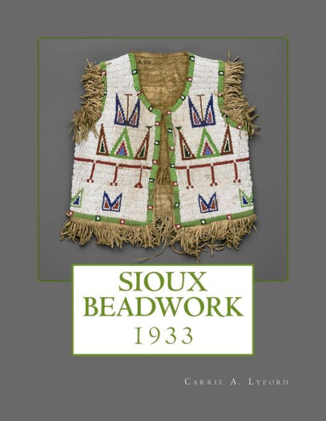 Sioux Beadwork : 1933