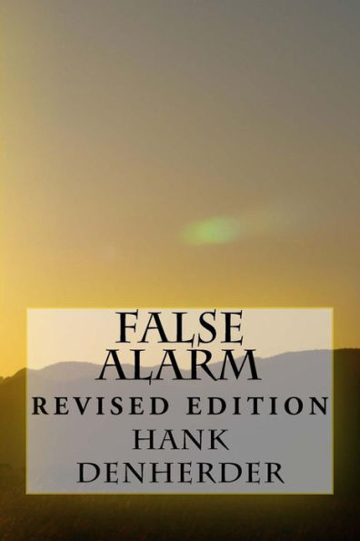 False Alarm - 9781717251435