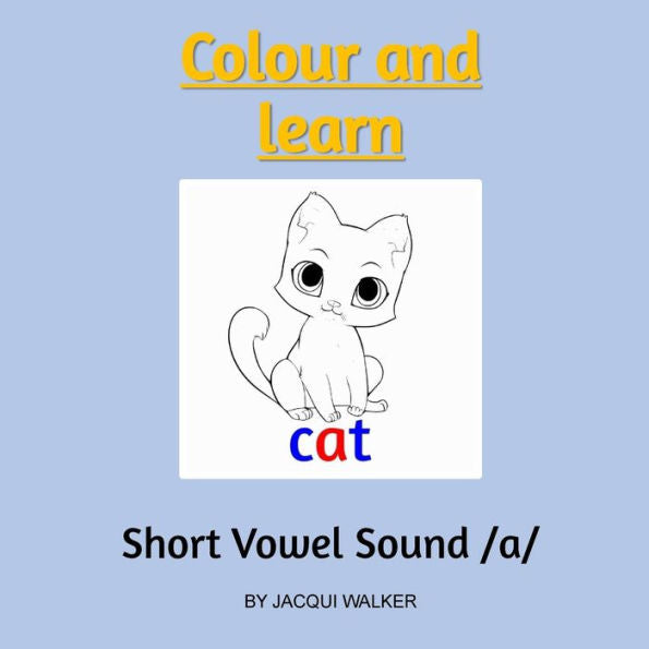 Short Vowel Sound /A/ : Colour And Learn