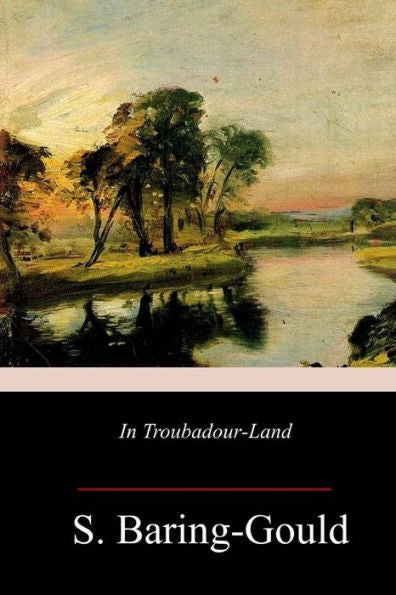 In Troubadour-Land - 9781717272058