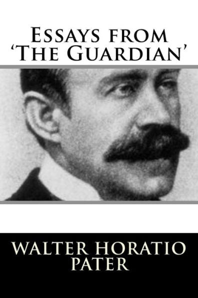 Essays from 'the Guardian' - 9781717303325