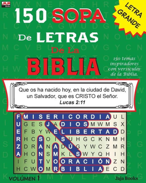 150 SOPA de LETRAS de la BIBLIA, Volúmen 1 (Spanish Bible Word Search) (Spanish Edition)