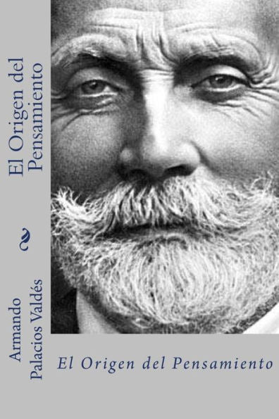 El origen del pensamiento (Spanish Edition) - 9781717321992