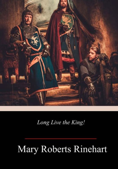 Long Live The King! - 9781717381033