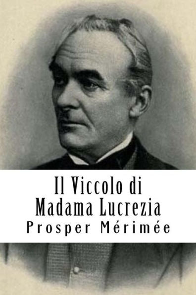 Il Viccolo di Madama Lucrezia (French Edition) - 9781717399908