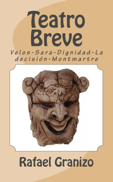 Teatro Breve : Velos-Sara-Dignidad-La Decisi?n