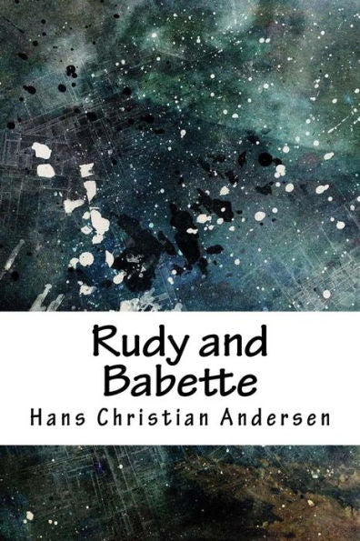 Rudy And Babette - 9781717431073