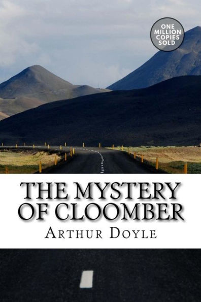 The Mystery Of Cloomber - 9781717458087