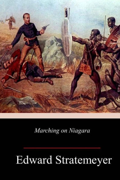 Marching On Niagara