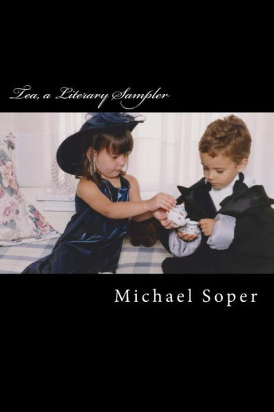 Tea, A Literary Sampler