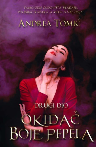 Okidac Boje Pepela - Drugo Izdanje : Drugi Dio