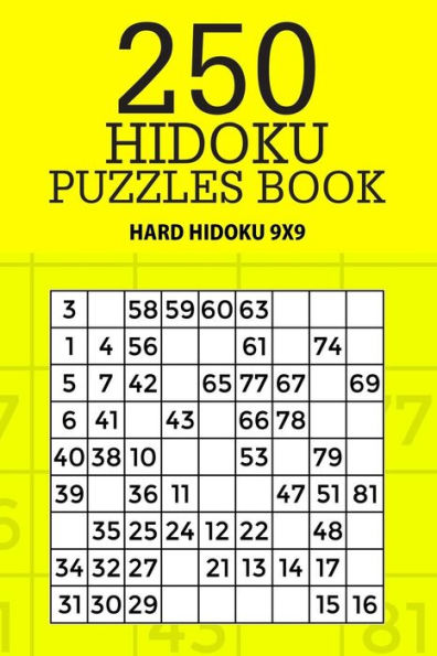 250 Hidoku Puzzle Book: Hard Hidoku 9x9 (Hidoku Collection)