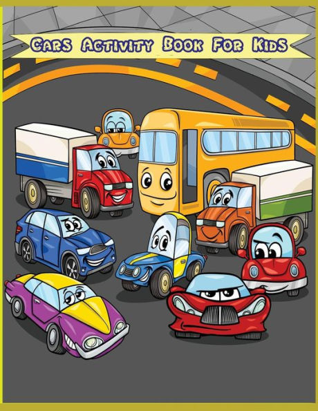 Cars Activity Book for Kids: Kids Activities Book with Fun and Challenge in Cars theme : Trace Lines and numbers, Coloring, Count the number, Dot-Dot and More. (Activity book for Kids Ages 3-5)