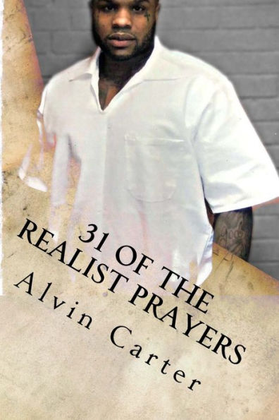 31 Of The Realist Prayers