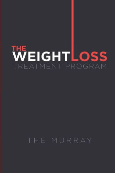 The Weight Loss Treatment Program : An Exciting Look Into The Life Of An Average Person With Weight Loss Aspirations.